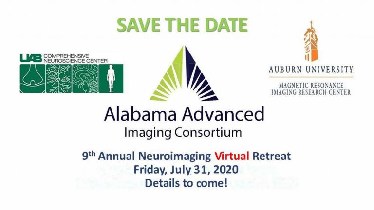 A &ldquo;Save the Date&rdquo; graphic for the Alabama Advanced Imaging Consortium. At the top, green text reads &ldquo;SAVE THE DATE.&rdquo; Logos for UAB Comprehensive Neuroscience Center and Auburn University Magnetic Resonance Imaging Research Center appear on the left and right sides. In the center is the Alabama Advanced Imaging Consortium logo. Below it, text reads: &ldquo;9th Annual Neuroimaging Virtual Retreat, Friday, July 31, 2020. Details to come!&rdquo;